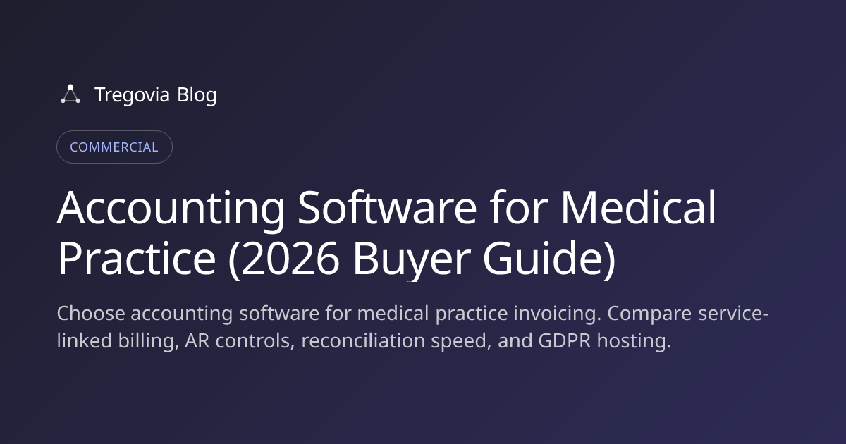 Accounting Software for Medical Practice (2026 Buyer Guide)