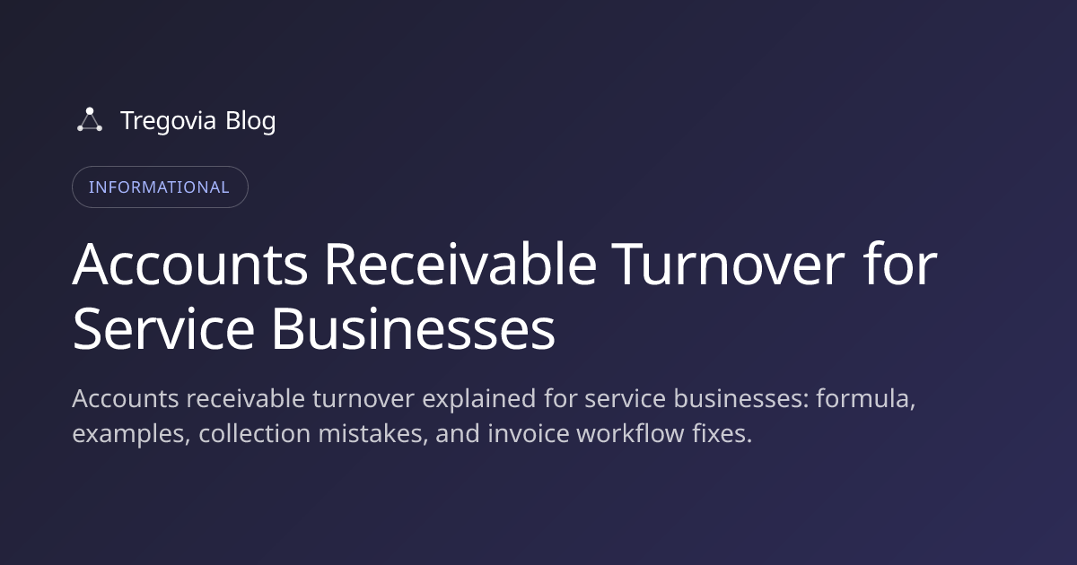 Accounts Receivable Turnover for Service Businesses