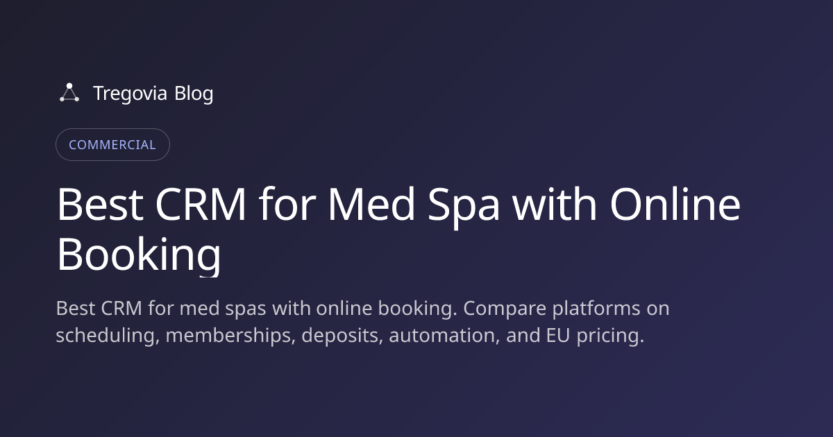 Best CRM for Med Spa with Online Booking