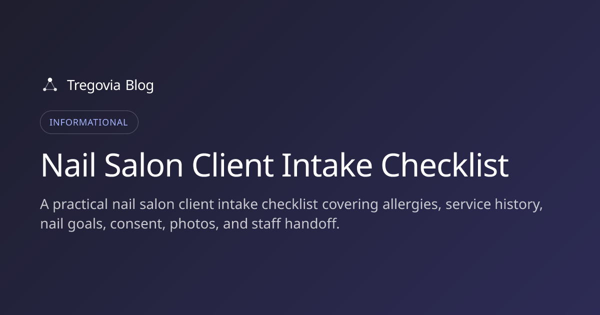 Nail Salon Client Intake Checklist