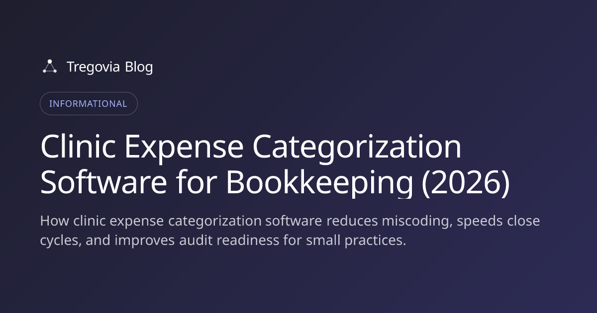 Clinic Expense Categorization Software for Bookkeeping (2026)