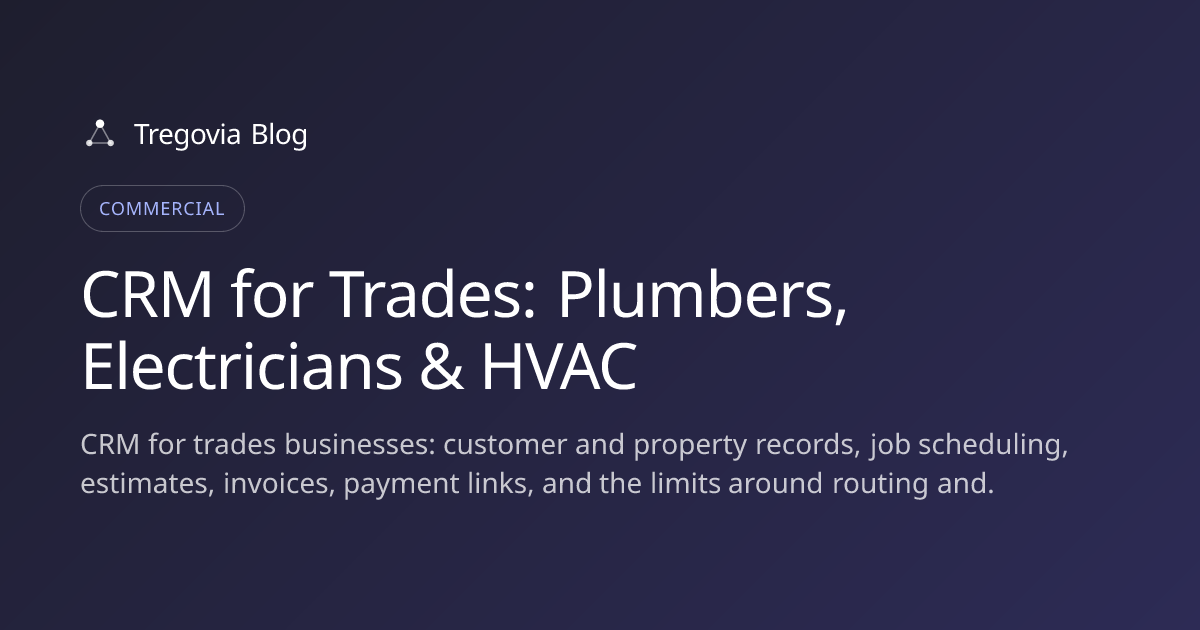 CRM for Trades: Plumbers, Electricians & HVAC