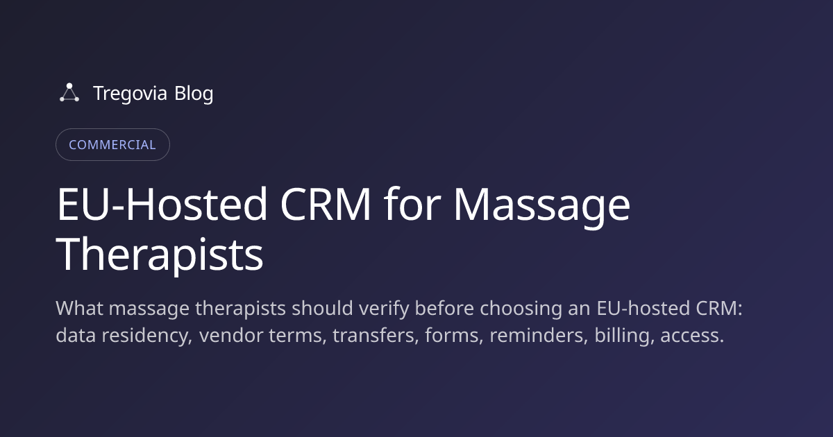 EU-Hosted CRM for Massage Therapists