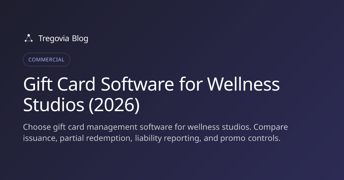 Gift Card Software for Wellness Studios (2026)