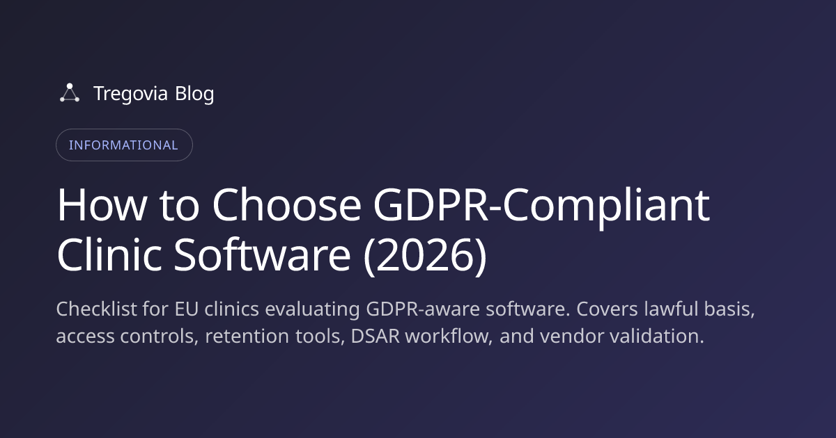 How to Choose GDPR-Compliant Clinic Software (2026)