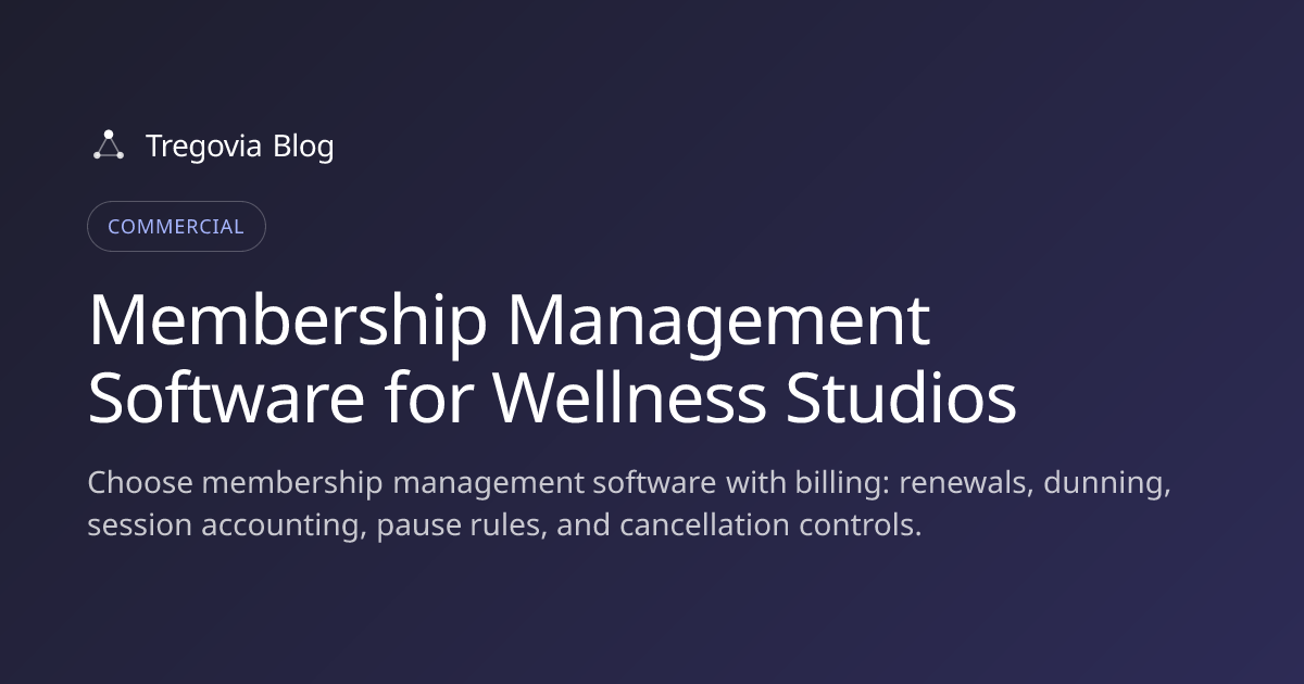 Membership Management Software for Wellness Studios
