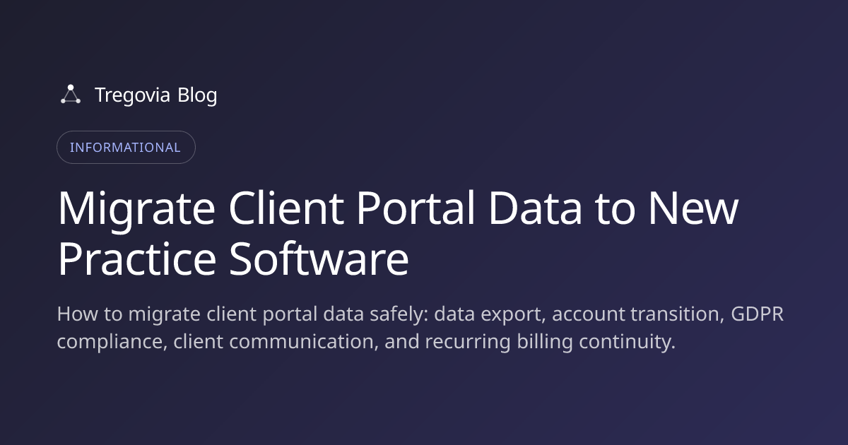 Migrate Client Portal Data to New Practice Software