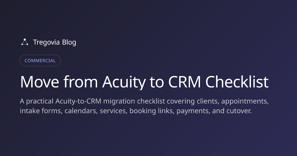 Move from Acuity to CRM Checklist