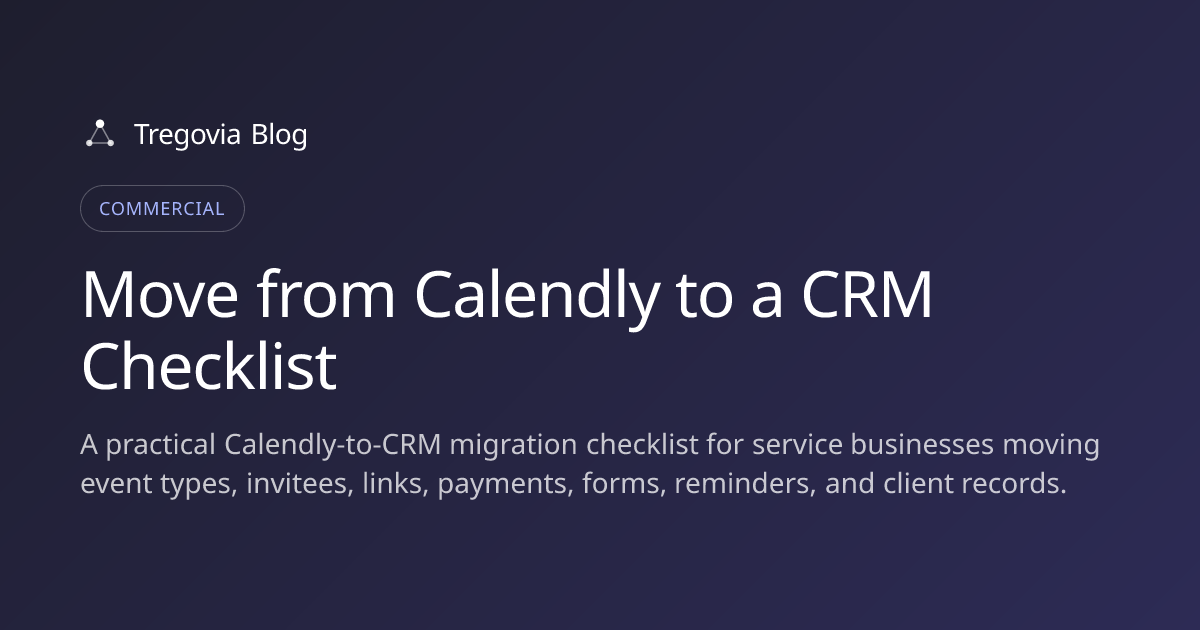 Move from Calendly to a CRM Checklist