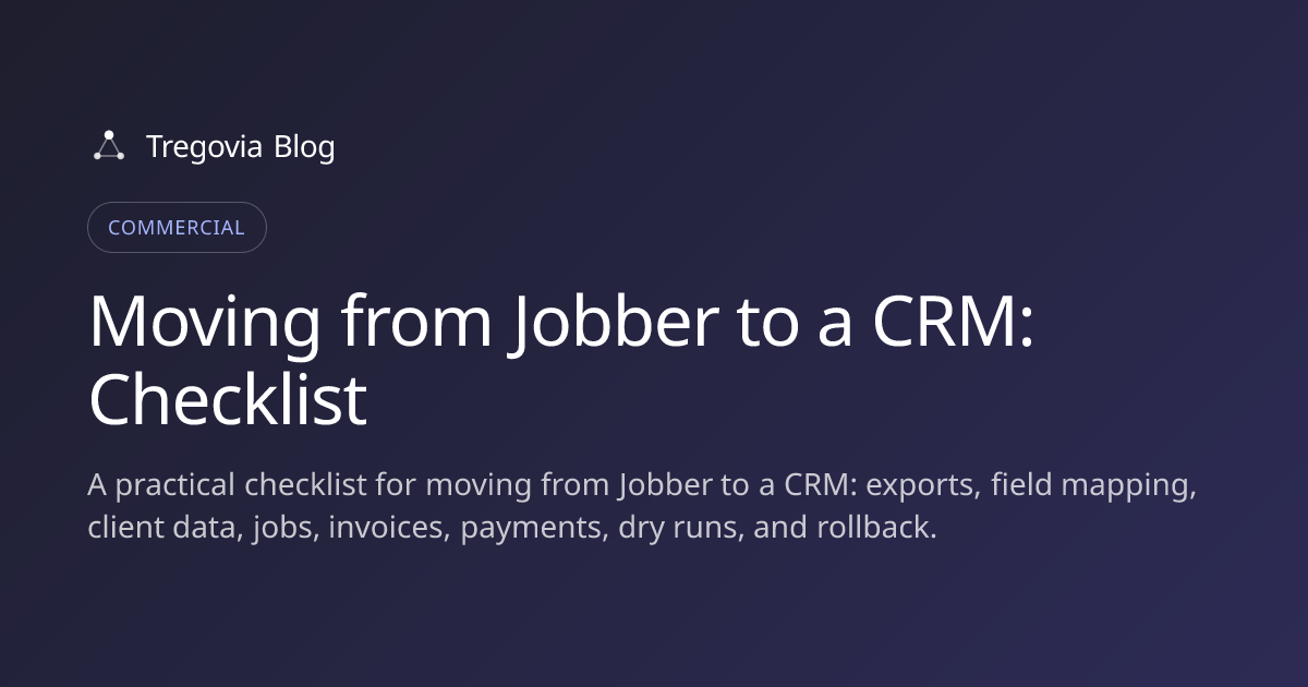 Moving from Jobber to a CRM: Checklist