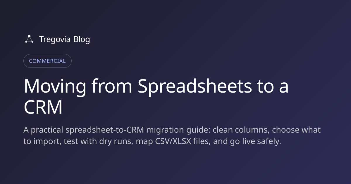 Moving from Spreadsheets to a CRM