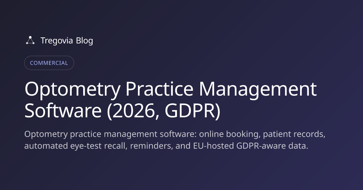 Optometry Practice Management Software (2026, GDPR)
