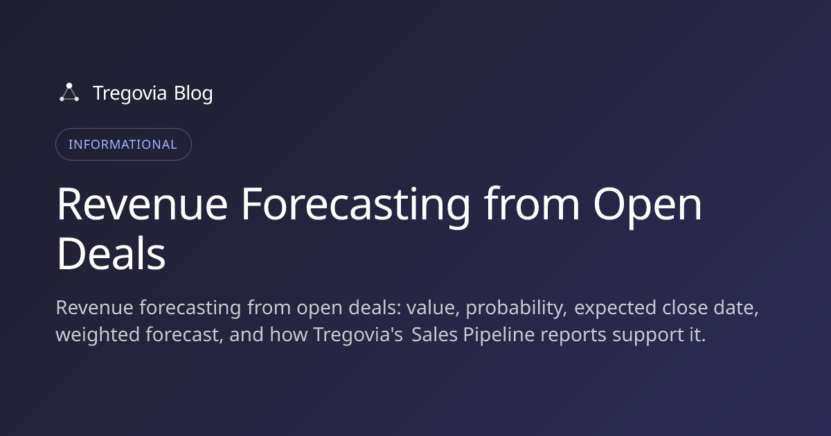 Revenue Forecasting from Open Deals