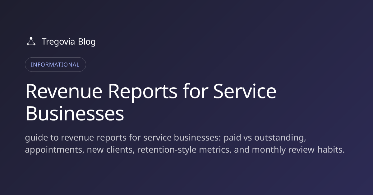 Revenue Reports for Service Businesses