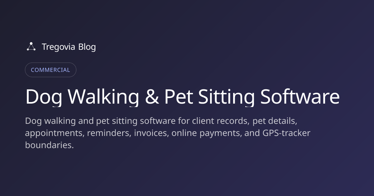 Dog Walking & Pet Sitting Software