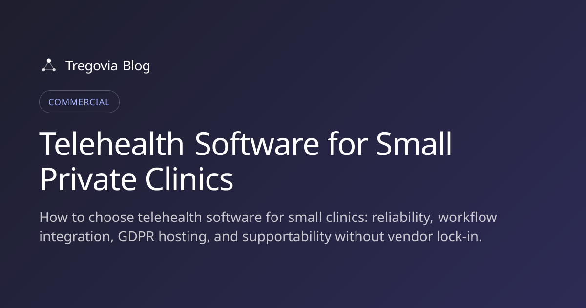 Telehealth Software for Small Private Clinics